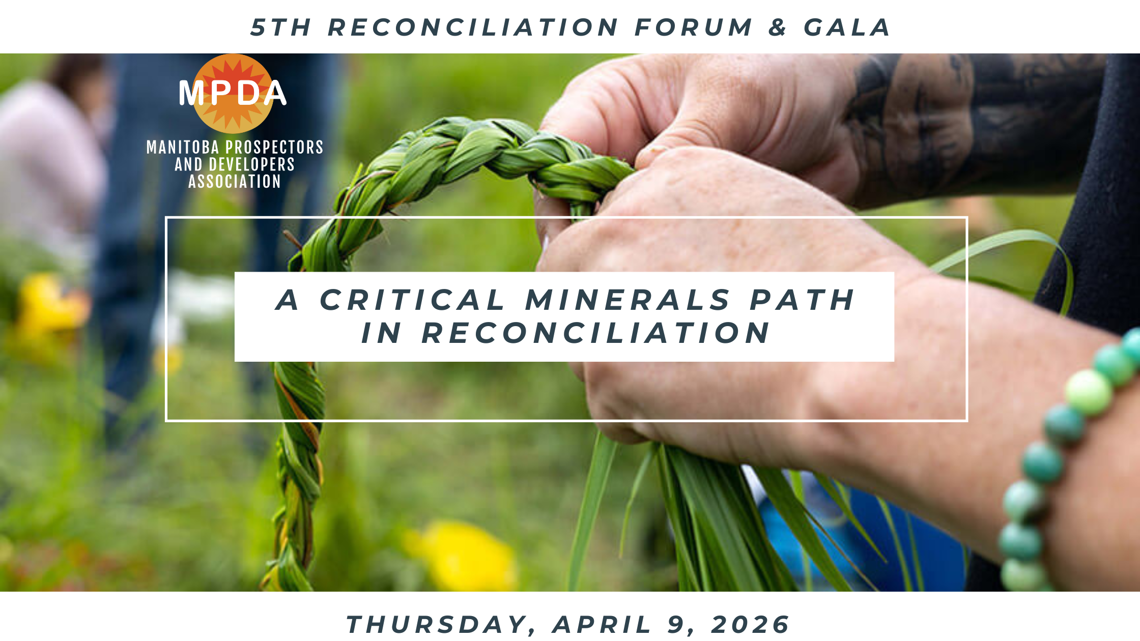 Close-up of hands braiding green grass against a blurred green field background. Text reads "A Critical Minerals Path in Reconciliation," with event details above.
